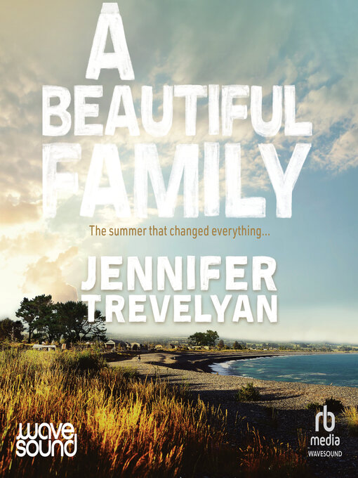 Title details for A Beautiful Family by Jennifer Trevelyan - Available